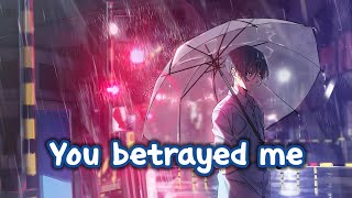 Nightcore - Traitor (Male Version)