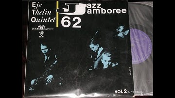 Eje Thelin Quintet - Jazz Jamboree 1962 Vol.2 - Pol Muza L 0395 10inch LP FULL