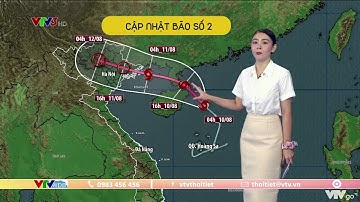 Bản tin thời tiết cà phê sáng ngày 10/8/2022: Cập nhật bão số 2 | VTVWDB