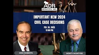 Important New 2024 Civil Case Decisions