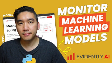 How to Monitor Machine Learning Models (Evidently AI)