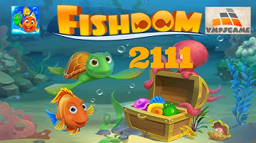 Fishdom level 2111 (iOS, Android)