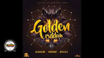 Golden Riddim Mix (Raw) |August 2017|