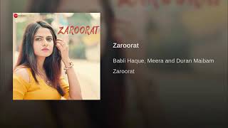 Zaroorat(from"zaroorat")by babli haque | meera duran maibam