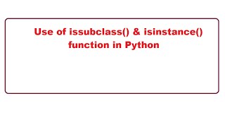 Celebrity #instance #object #python #inheritance  issubclass() & isinstance() function in Python Wealth