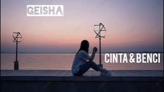 Geisha - Cinta dan benci - Speedup