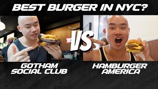 Gotham Burger Social Club VS Hamburger America