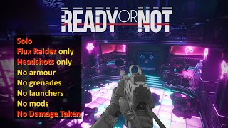 Neon Flux Tomb Raider - Ready Or Not Flux Raider Neon Tomb Solo Gameplay