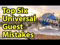 Top 6 Mistakes Made When Visiting Universal Studios Orlando