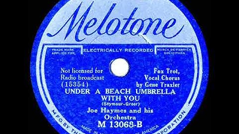 1934 Joe Haymes - Under A Beach Umbrella With You (Gene Traxler, vocal)