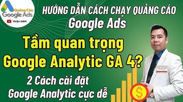 Google Analytic là gì? 2 Cách cài đặt Google Analytic GA4 trên trang Web và bằng Tag Manager