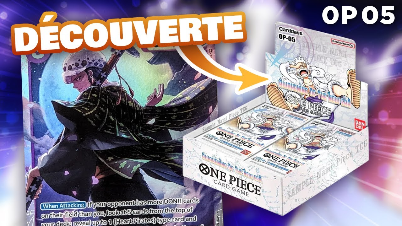 Notre toute PREMIÈRE ouverture de CARTES One Piece OP05