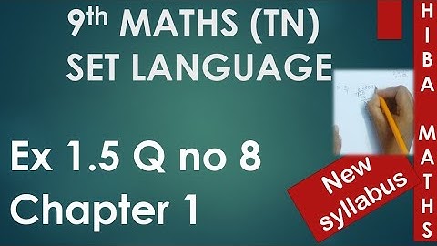 9th maths chapter 1 exercise 1.5 question 8 tn samacheer Hiba maths
