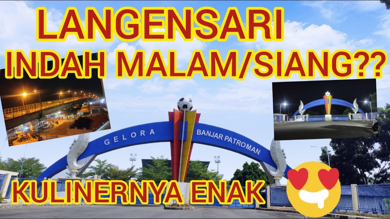VIEW LANGENSARI KOTA BANJAR BERSIH