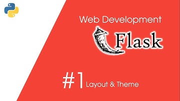 #1 Flask Web Dev | Layout & Theme