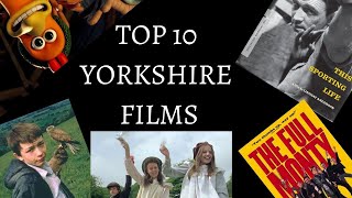Top 10 Yorkshire Films (Which ARENT Wuthering Heights!)
