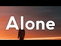 Trevor Daniel - Alone (Lyrics)