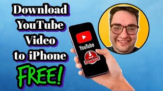 How to Download YouTube Video to iPhone Free 2024