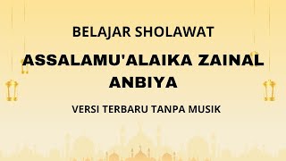 lirik sya'ir assalamu'alaika zainal anbiya versi terbaru tanpa musik