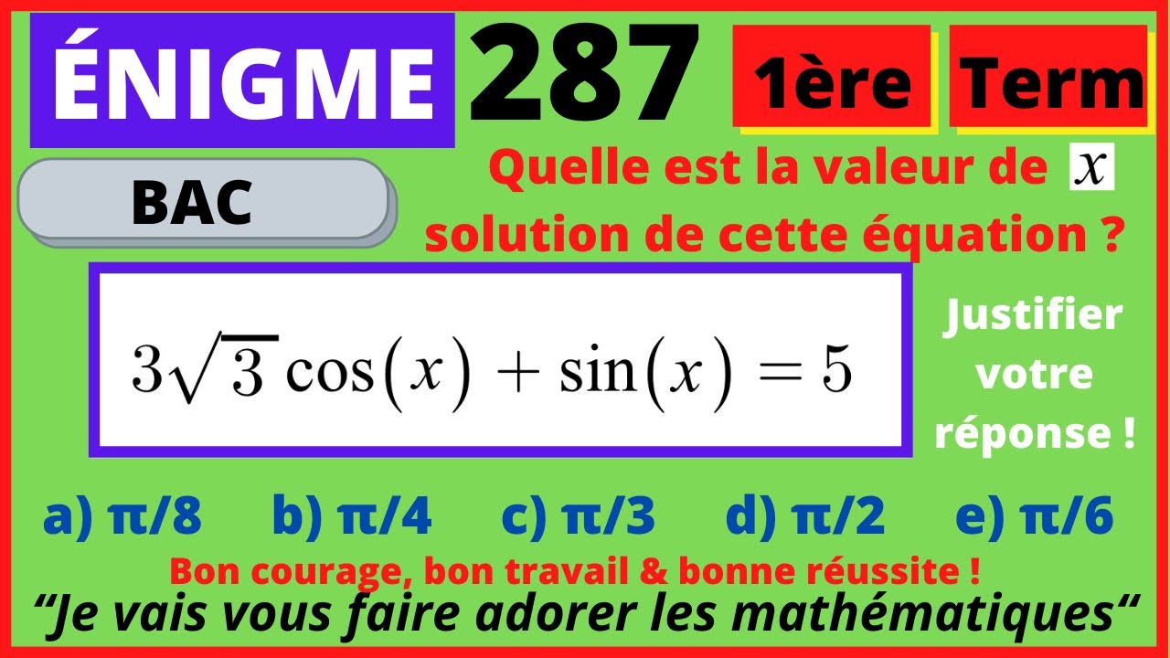 Énigme 287 - Quelle est la valeur de x solution de cette équation