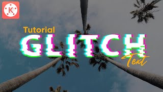 Tutorial GLITCH TEXT Effect in Kinemaster | Kinemaster Tutorial | Verone Tutorial