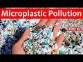 How Microplastic Pollution is destroying our Health and Environment? Current Affairs 2019 #UPSC #IAS