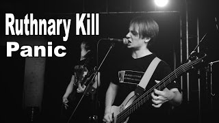 Ruthnary Kill - Panic