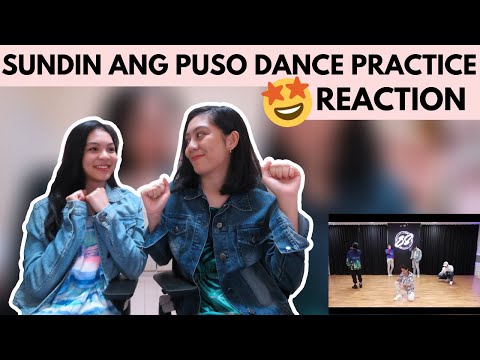 SUNDIN ANG PUSO Dance Practice Video REACTION | by the graces | dubai