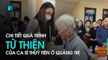 Việc từ thiện ở Quảng Trị của ca sĩ Thuỷ Tiên diễn ra thế nào? | VTC1