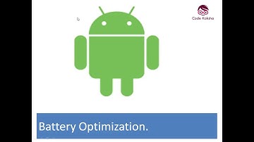 Android tutorial: battery optimization by Prushni Jani