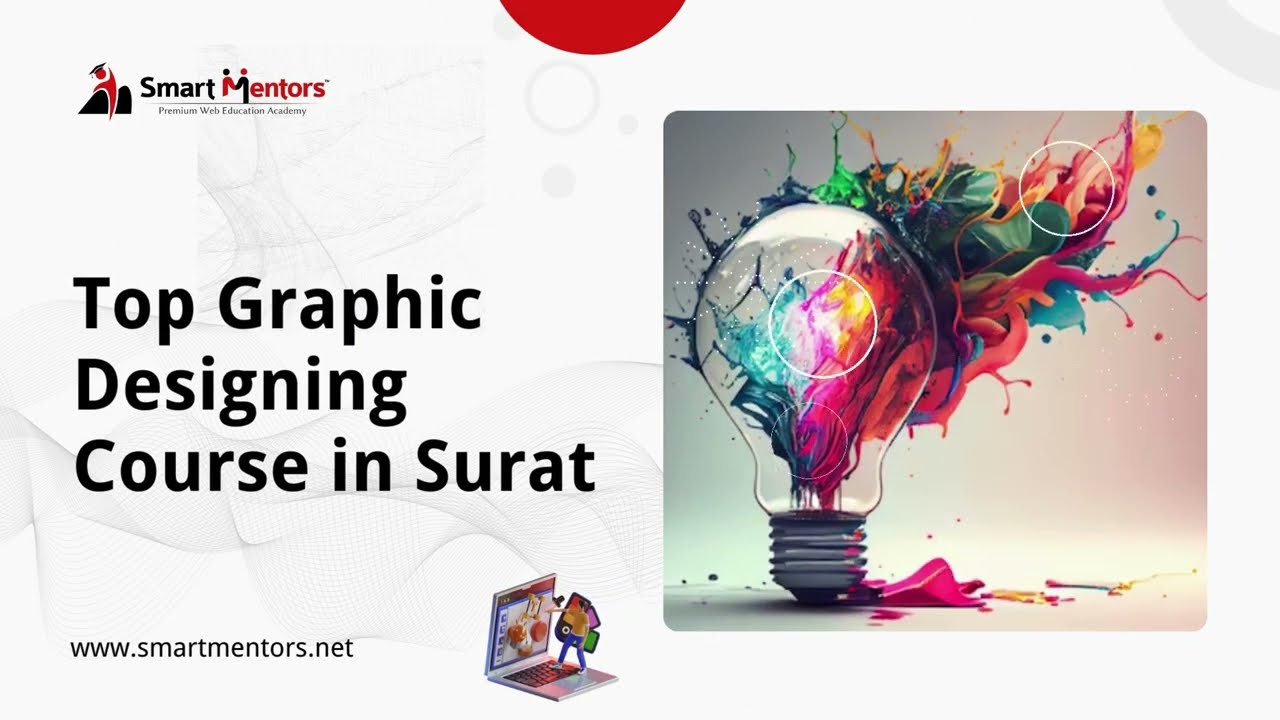 Top Graphic Designing Course in Surat at Smart Mentors Path to Creative Excellence
