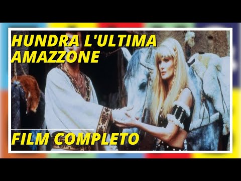 HUNDRA L'ULTIMA AMAZZONE