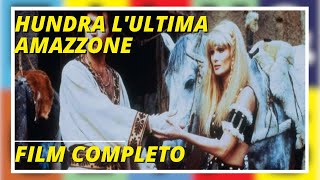 Hundra l'ultima amazzone