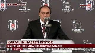 Yıldırım Demirören Vodafone Arena Açılışında Konuştu