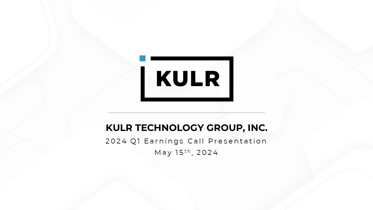 Kulr Technology Financial Performance February 2025 KULR Technology Group’s First Quarter 2024 Earnings Discussion - YouTube