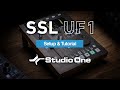 SSL UF1 - Studio One Setup &amp; Tutorial