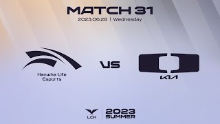 HLE vs. DK | Match 31 Highlight 06.28 | 2023 LCK Summer Split