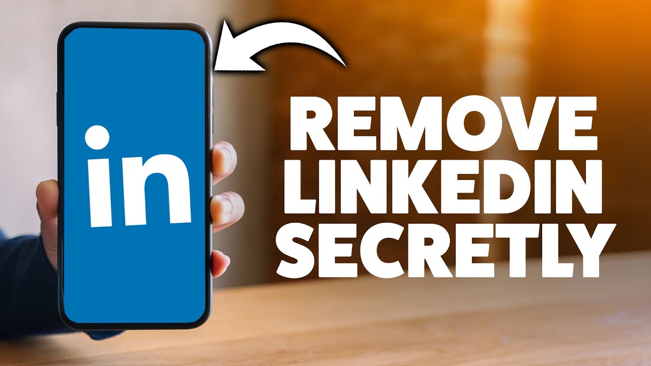 How To Remove A Connection From Linkedin Without Them Knowing 2026 ...