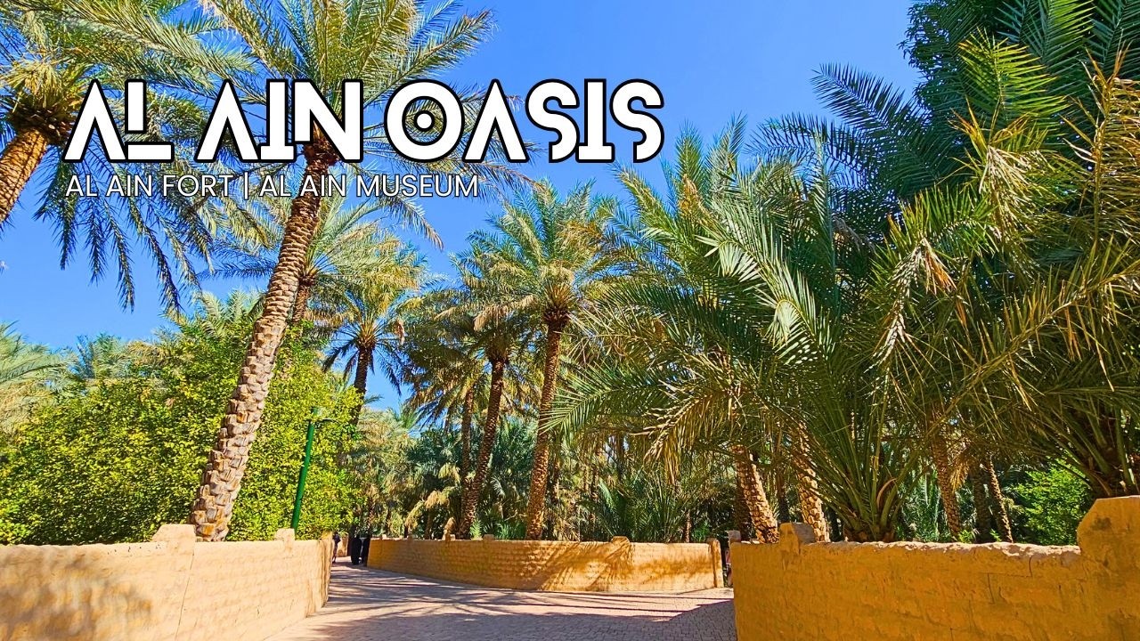 Чем заняться в Аль-Айне (Абу-Даби) | Оазис Аль-Айн | Форт Аль-Айн | Музей Аль-Айн | Маршрут по Аб...
