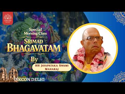 Special Srimad Bhagavatam Class By HH Jayapataka Swami Maharaj || ISKCON Delhi || 29.03.2026