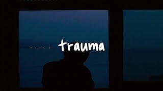 nf - trauma // lyrics chords