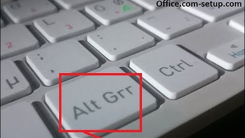 If AltGr Key Not Working on Window 10! How To Fix it?