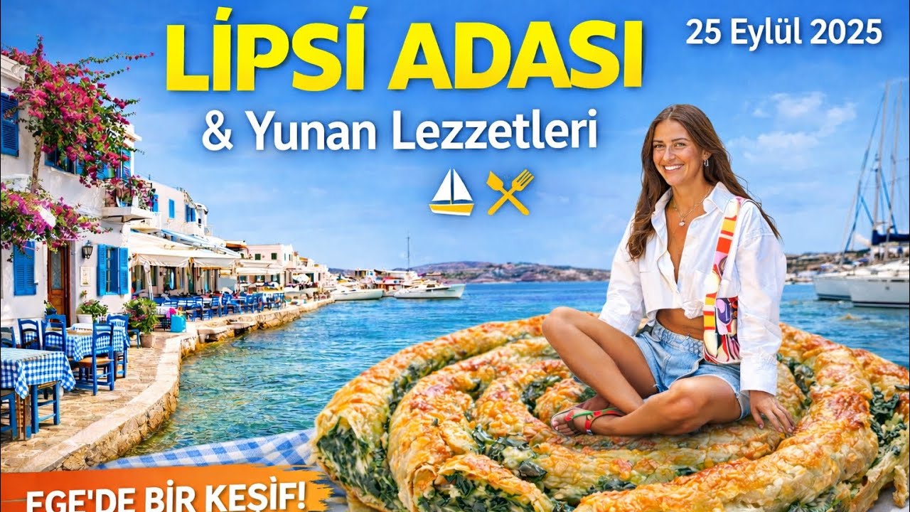Lipsi Adası ve Lezzetleri