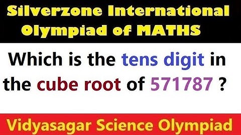 #SIO133, Cube Root, Vidyasagar Science Olympiad,  Silverzone International Olympiad of Mathematics