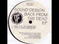 Todd Terry Presents Sound Design – Feel The Life (Reprise)