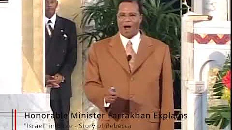 Farrakhan Explains  Israel  in Bible   Story of Re...