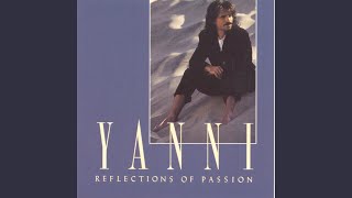 Video thumbnail of "Yanni - Reflections of Passion"