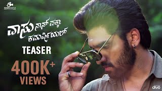 VAASU NAAN PAKKA COMMERCIAL TEASER | ANISH TEJESHWAR | NISHVIKA NAIDU