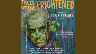 Nightmare
Provided to YouTube by Rebeat Digital GmbH
Nightmare · Boris Karloff
Tales Of The Frightened Volume 2
℗ 2015 ibomusic vs ibosound
Released on: 2015-12-11
Composer: Robert Lory
Auto-generated by YouTube. Nightmare
