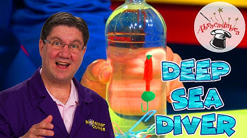 Abracadabra Science Experiment -  Deep Sea Diver